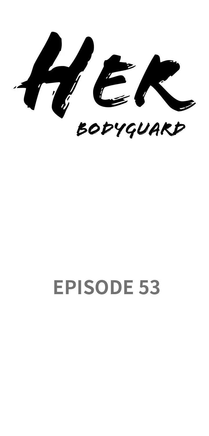Her Bodyguard — Chapter 53 — Page 5